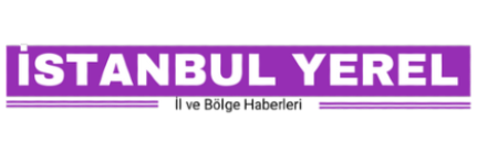  İSTANBUL YEREL - İl ve Bölge Haberleri