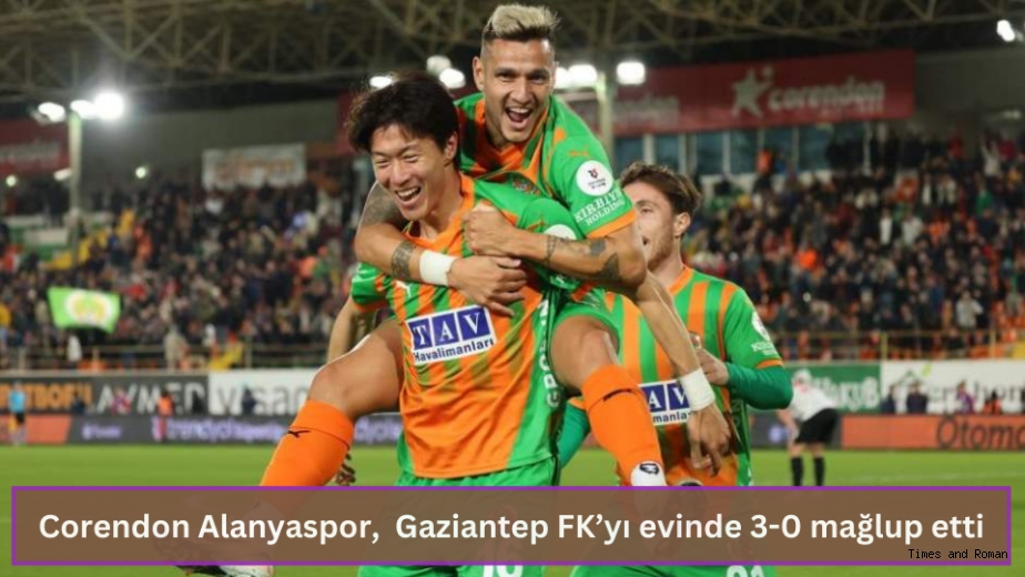 Corendon Alanyaspor,  Gaziantep FK’yı evinde 3-0 mağlup etti